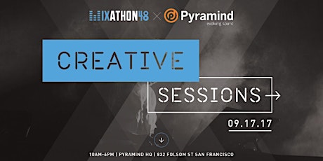 Creative Sessions | Mixathon48 & Pyramind primary image