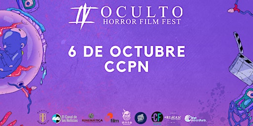 6 de Octubre Oculto Horror Film Fest CCPN CINETECA