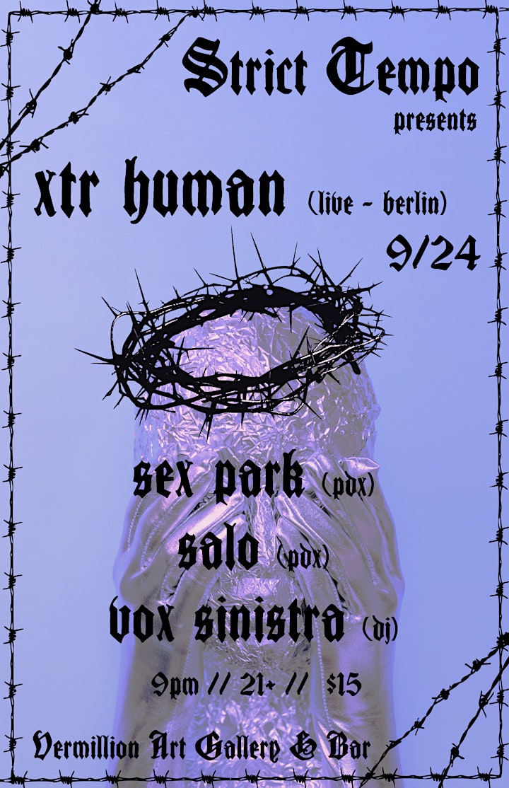 Strict Tempo presents XTR Human, Sex Park, Salo & Vox Sinistra image