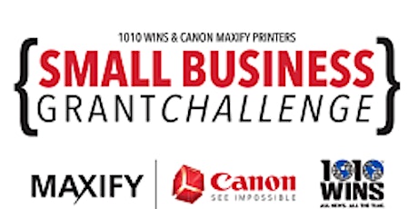 1010 WINS & CANON MAXIFY PRINTERS SMALL BUSINESS GRANT CHALLENGE SEPT 2017 primary image