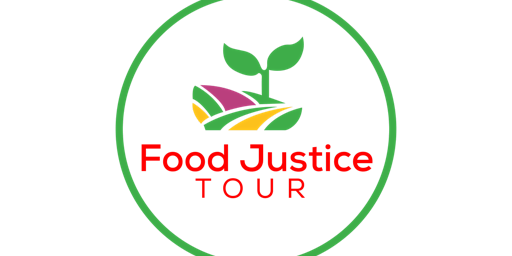 Food Justice Tour
