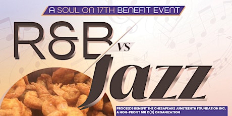 Soul on 17th - RnB vs Jazz Seafood Cookout