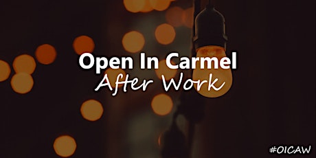 Open In Carmel After Work Holiday Edition primary image