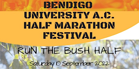 Bendigo University A.C. Half Marathon Festival - 2022 primary image