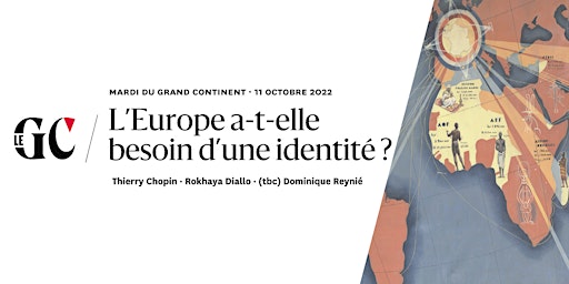 L'Europe a-t-elle besoin d'une identité ?