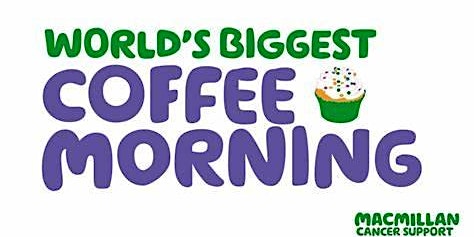 Worlds Biggest Coffee Morning - Macmilan Cancer Support