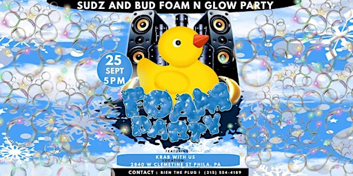 Sudz And Bud Foam N Glow Party