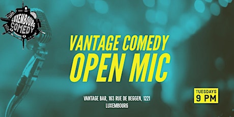 Vantage Comedy Open Mic