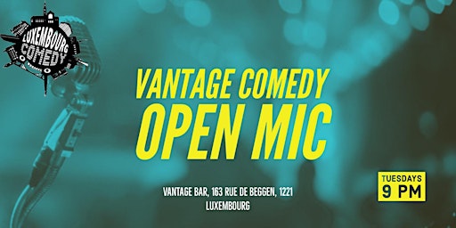 Vantage Comedy Open Mic