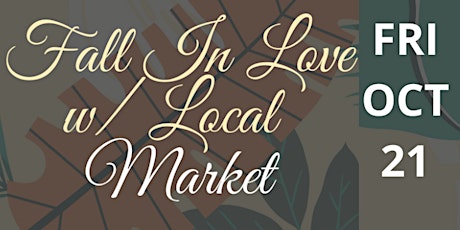 Fall In Love With Local Market KC