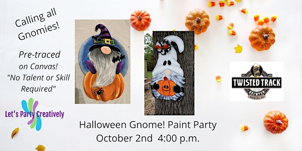 Halloween and Spooky Gnome Paint Party