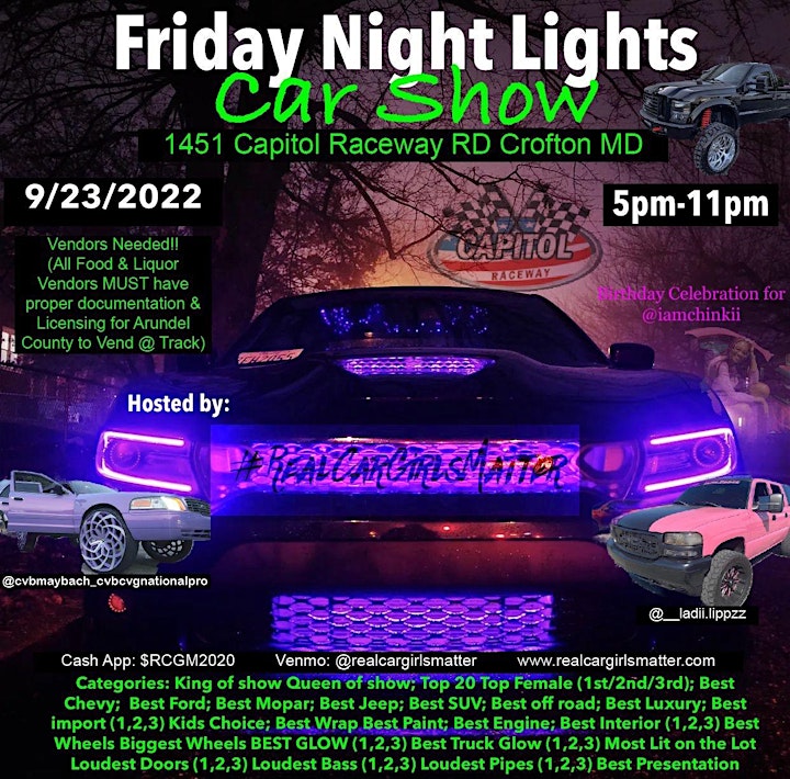 FRIDAY NIGHT LIGHTS CAR TRUCK & BIKE SHOW 9/23 @ Capitol Raceway MD