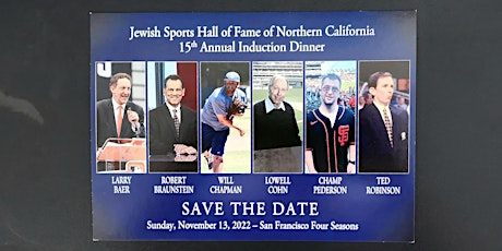 Northern California Jewish Sports Hall of Fame 15th Annual Induction Dinner