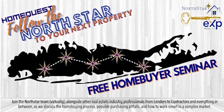 [[HomebuyerSeminar]] HOMEQUEST: Follow the North Star to Your Next Property