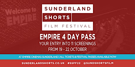 Sunderland Shorts Film Festival | EMPIRE Cinema 4 Day Pass (11 Screenings)