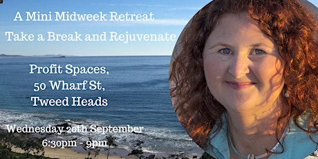 A Mini Midweek Retreat - Take a Break from Busy and Rejuvenate primary image