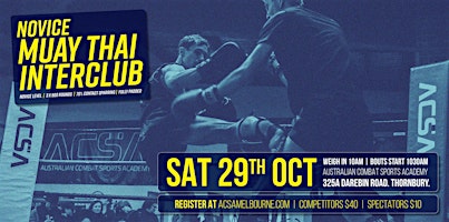 ACSA Novice Muay Thai Interclub - 29th October