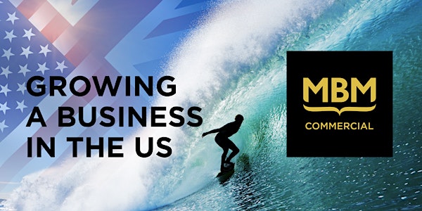 US Expansion Roundtable – An Experienced View