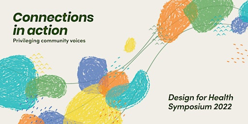Design for Health Symposium 2022