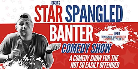 Star Spangled Banter Comedy Show