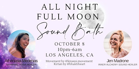 All Night Full Moon Sound Bath