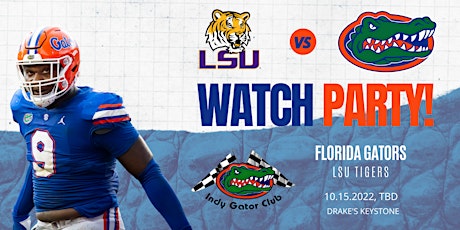 Indy Gator Club Watch Party - Florida Gators vs LSU Tigers