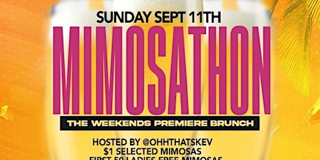 Mimosathon brunch for me day party (free mimosas and $1 mimosas