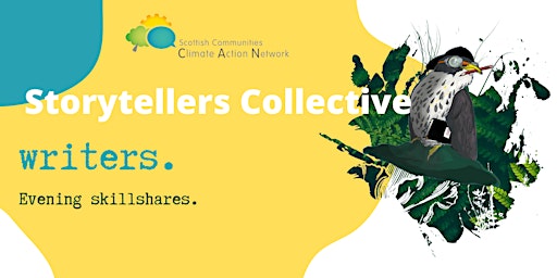 Storytellers Collective: Writers Skillshare 5.30-6.30pm Fri 9 Dec