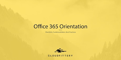 Hauptbild für Office 365 Orientation