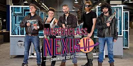 Image principale de MasterClass de Nexus VI à Grenoble