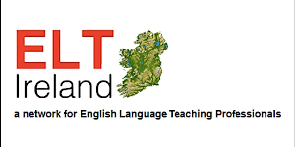 ELT Ireland  2023 Conference: Back To A Future