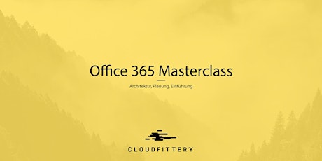 Hauptbild für Office 365 Masterclass