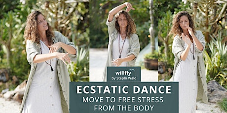 Willfly Dance Ecstatic dance experience Move to free stress from your body!