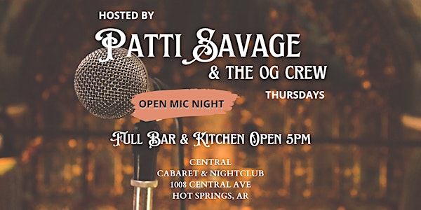 Open Mic Night w/ Patti Savage and the OG Crew