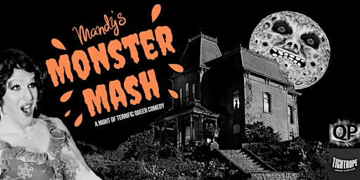 Mandy's Monster Mash: A night of terrific Queerprov comedy!