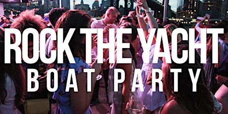 Rock the Yacht Boat Party primary image