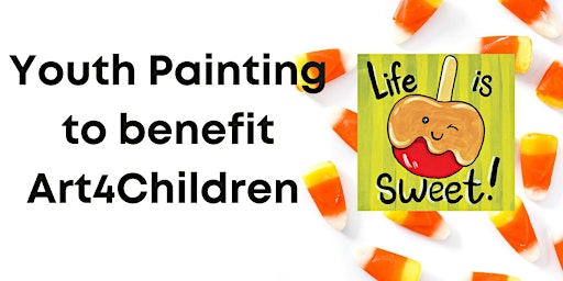 Youth Painting to benefit Art 4 Children