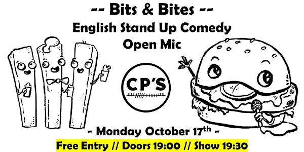 Bits & Bites #9 - English Comedy - Open Mic Night!