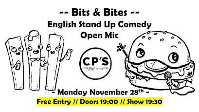Bits & Bites #12 - English Comedy - Open Mic Night!