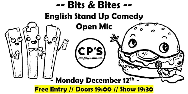 Bits & Bites #13 - English Comedy - Open Mic Night