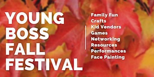 Young Boss Fall Festival