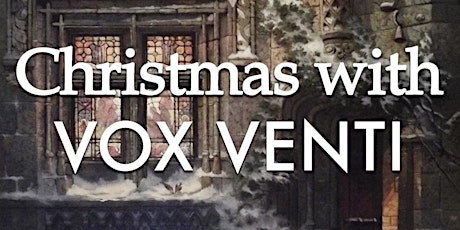 Christmas With Vox Venti