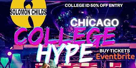 Chicago College Hype Party