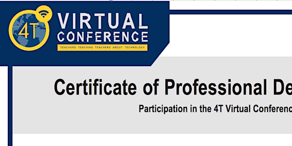 4T Virtual Conference Official Attendance Certificate