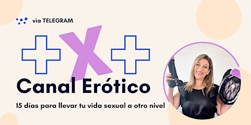 + x + Canal erótico