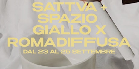 Sattva Yoga Roma & Spazio Giallo x ROMADIFFUSA | Sound Bath