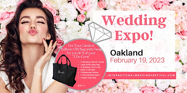 Oakland Wedding Expo ~ International Wedding Festival ~