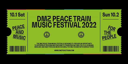 DMZ Peace Train Music Festival 2022 - INTERNATIONAL TICKETS