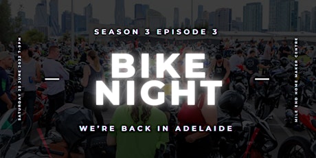 Adelaide Bike Night SEPTEMBER