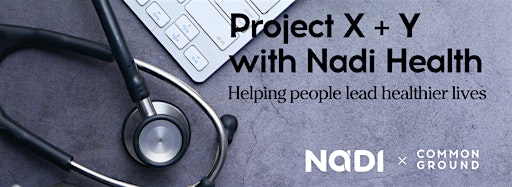 Collection image for Project X + Y with Nadi Health